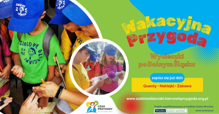 Wrocławska wakacyjna przygoda-tajemniczy Dolny Śląsk